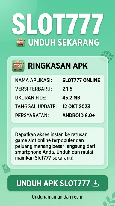 Unduh dan Instal APK slot777 dengan Mudah di Indonesia